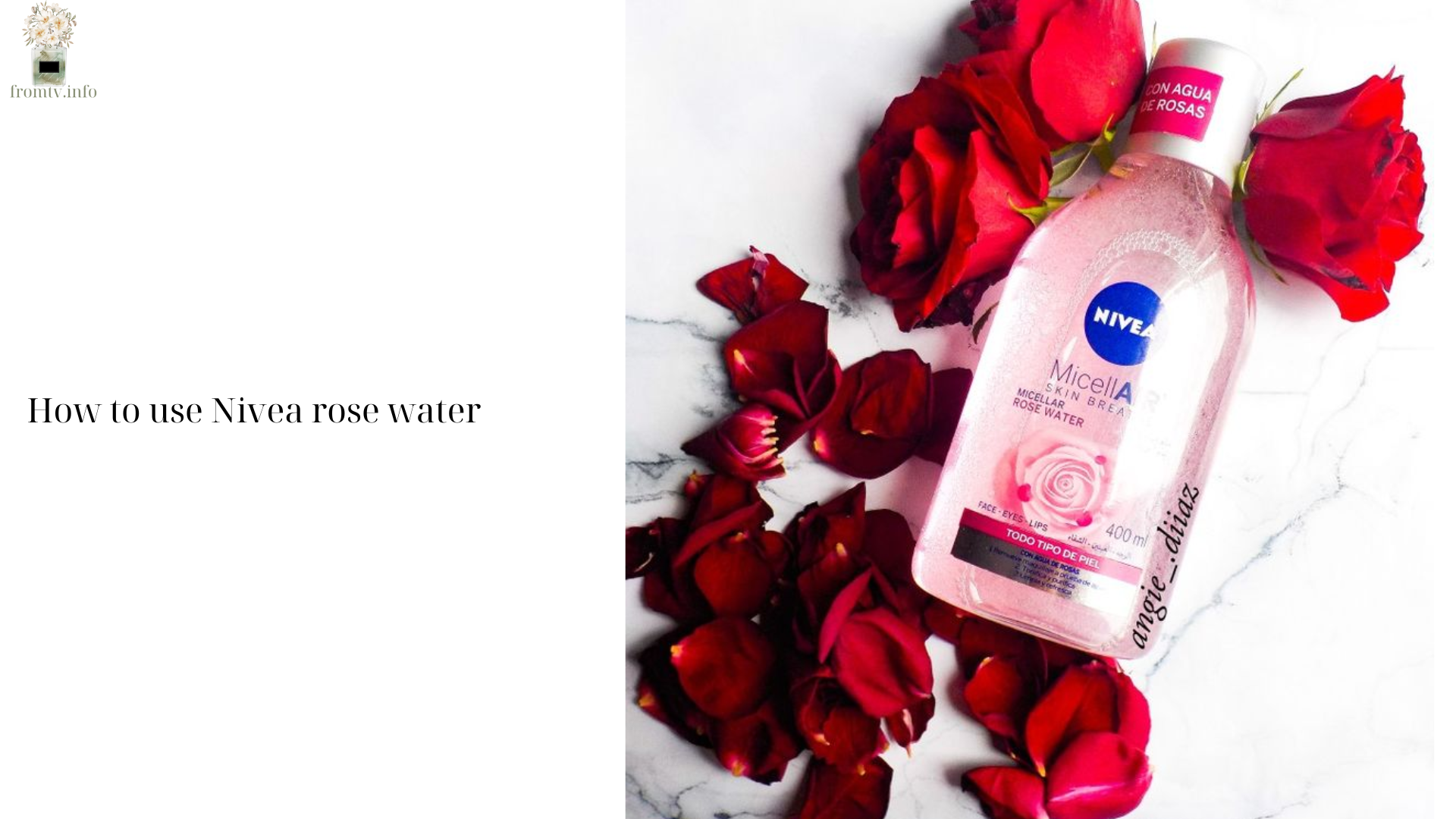 How to use Nivea rose water (2)