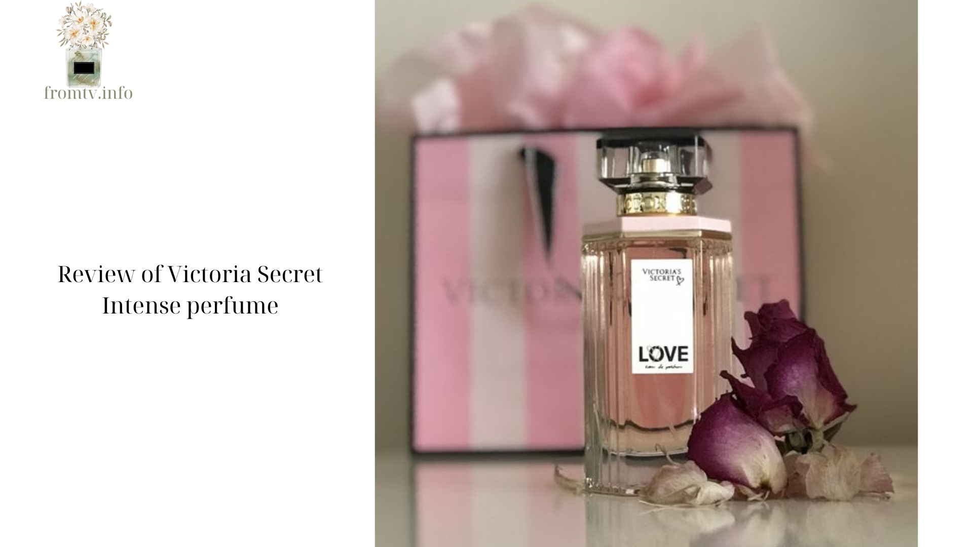 Review of Victoria Secret Intense perfume